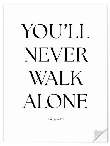 Wall sticker You'll Never Walk Alone