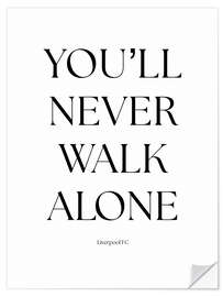 Wall sticker You'll Never Walk Alone