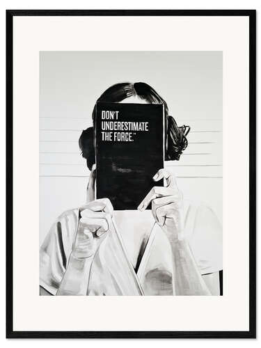Plakat artystyczny premium w ramie Don't Underestimate the Force