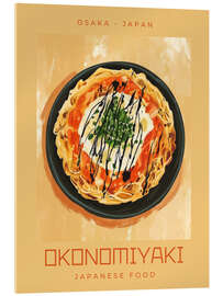 Acrylglasbild Okonomiyaki - Japanese Food - Felipe Hora