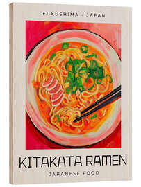 Holzbild Kitakata Ramen - Japanese Food