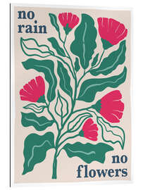 Gallery print No rain, no flowers