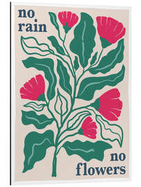 Magnettafel No rain, no flowers