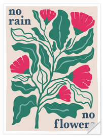 Sticker mural No rain, no flowers