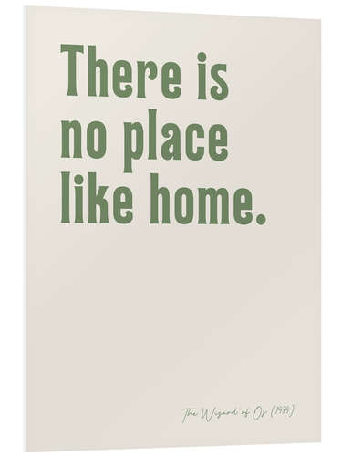 PVC-taulu There is no place like home - The Wizard of Oz