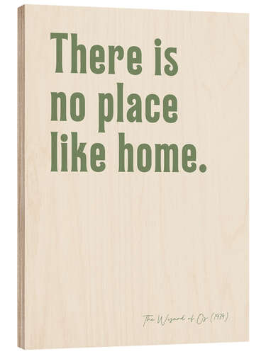 Tableau en bois There is no place like home - The Wizard of Oz