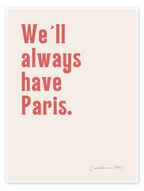 Poster We'll always have Paris - Casablanca