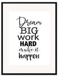 Framed art print Dream big - Quote