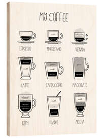 Tableau en bois My Coffee - Martina illustration