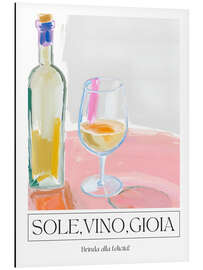 Stampa su alluminio Sole, Vino, Gioia - Brinda alla felicità!