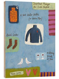 Obraz na drewnie Important Things For Cold Nights - Sophie Harding