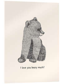 Tableau en verre acrylique I love you beary much! - Ohkimiko