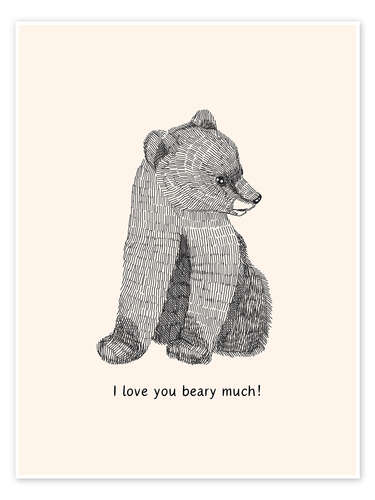 Plakat I love you beary much!