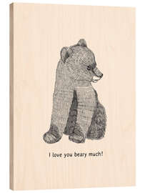 Obraz na drewnie I love you beary much! - Ohkimiko