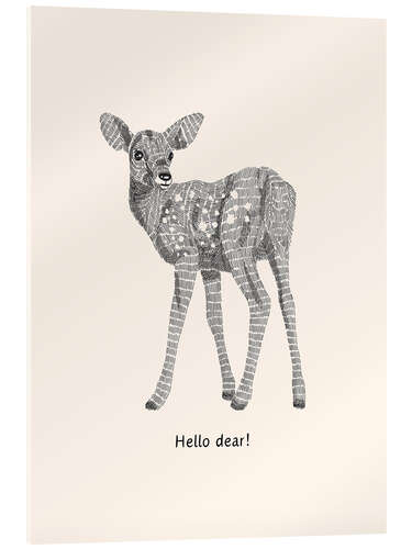 Cuadro de metacrilato Hello dear!