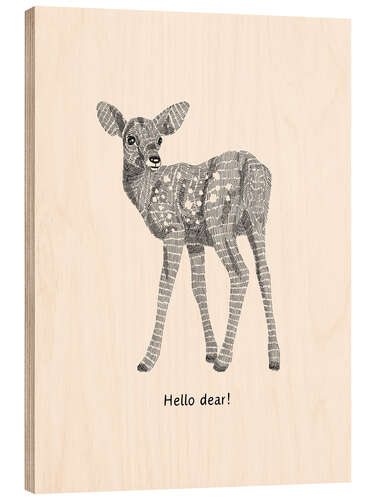 Stampa su legno Hello dear!