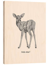 Stampa su legno Hello dear! - Ohkimiko