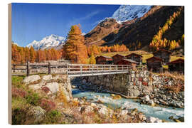 Holzbild Herbst im Lötschental, Wallis, Schweiz - Achim Thomae