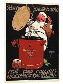 Tableau en PVC Koche, brate, backe mit der neuen Sparküche Koki, 1914 - Vintage Advertising Collection