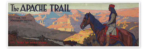 Poster The Apache Trail via the Southern Pacific, 1917