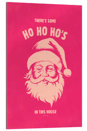 Gallery print There's some Ho Ho Ho's in this house - Jonas Loose