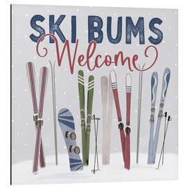 Print på aluminium Ski Bums Welcome - Lisa Audit