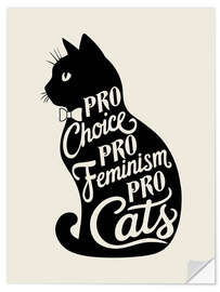 Selvklæbende plakat Pro Choice Pro Feminism Pro Cats