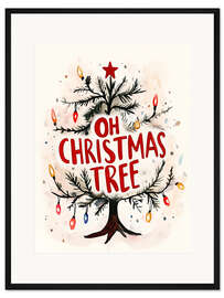 Gerahmter Kunstdruck Oh Christmas Tree