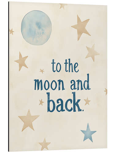 Obraz na aluminium To The Moon And Back