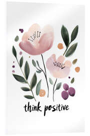 Acrylglas print Think Positive