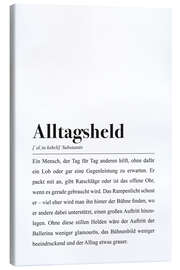 Canvas print Alltagsheld Definition: Bedanken bei Superhelden - aemmi