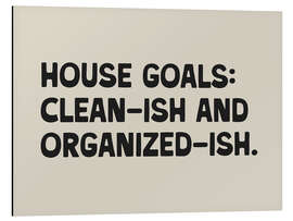 Obraz na aluminium House Goals: Clean-ish and Organized-ish - apricot and birch