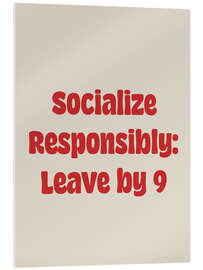 Tableau en verre acrylique Socialize Responsibly: Leave by 9 - apricot and birch