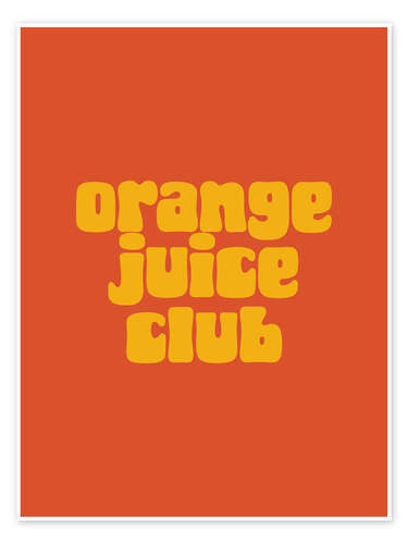 Poster Orange Juice Club