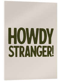Tableau en verre acrylique Howdy, Stranger! - apricot and birch