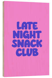 Holzbild Late Night Snack Club - apricot and birch