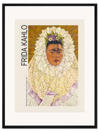 Gerahmter Kunstdruck Selbstporträt als Tehuana oder Diego in meinen Gedanken II - Frida Kahlo