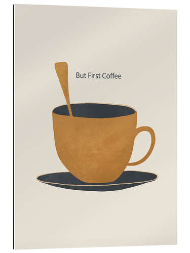 Gallery print But First Coffee II