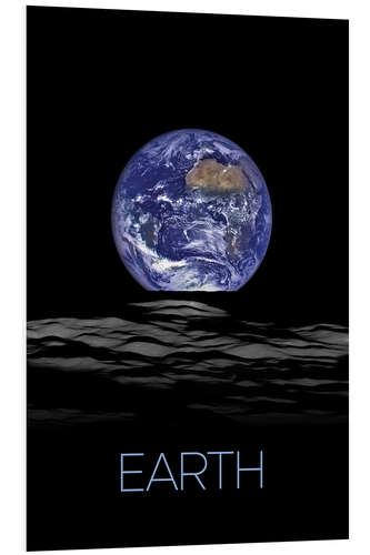Foam board print Earth, Photo from the Moon