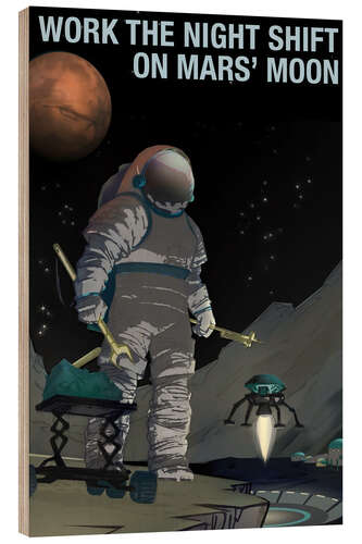 Obraz na drewnie Work The Night Shift On Mars' Moon