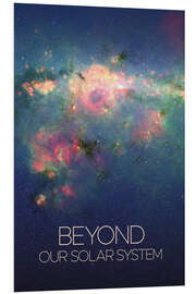 Foam board print Beyond Our Solar System III