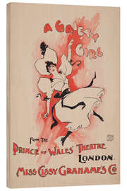 Holzbild A Gaiety Girl, Prince of Wales' Theatre - Vintage Advertising Collection