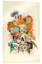 Obraz na szkle akrylowym You Are Awesome - Jonas Loose
