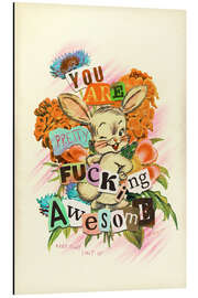 Aluminium print You Are Awesome - Jonas Loose