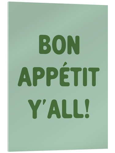 Tableau en verre acrylique Bon Appétit, Y'all!