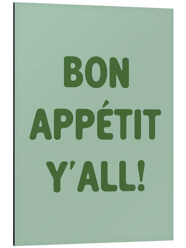 Obraz na aluminium Bon Appétit, Y'all!