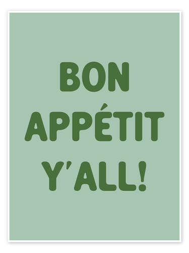 Juliste Bon Appétit, Y'all!