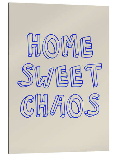 Gallery print Home Sweet Chaos