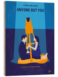 Wood print Anyone but You - Chungkong