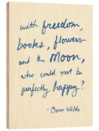 Wood print Oscar Wilde, quote - Victoria Barnes